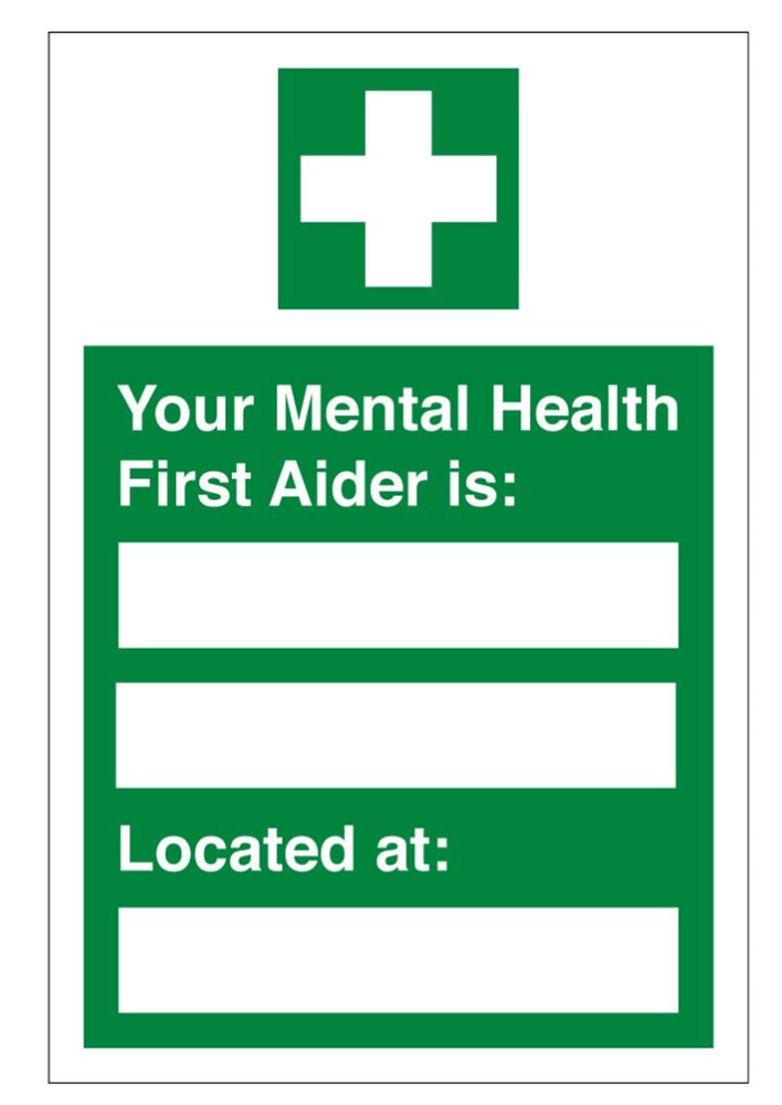 Your Mental Health First Aider Located At Signs