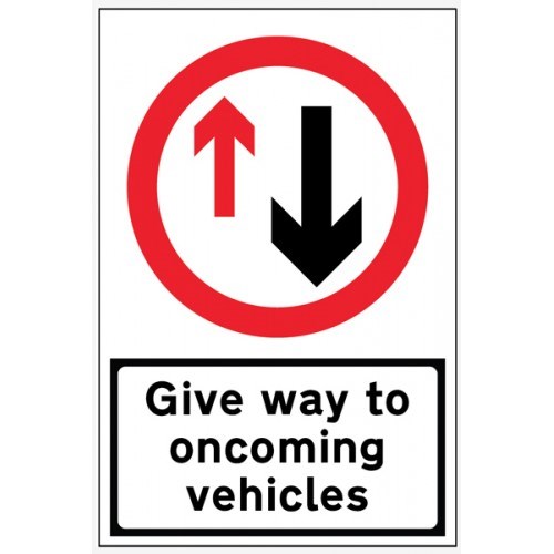 Give Way to oncoming Vehicles Square Sign