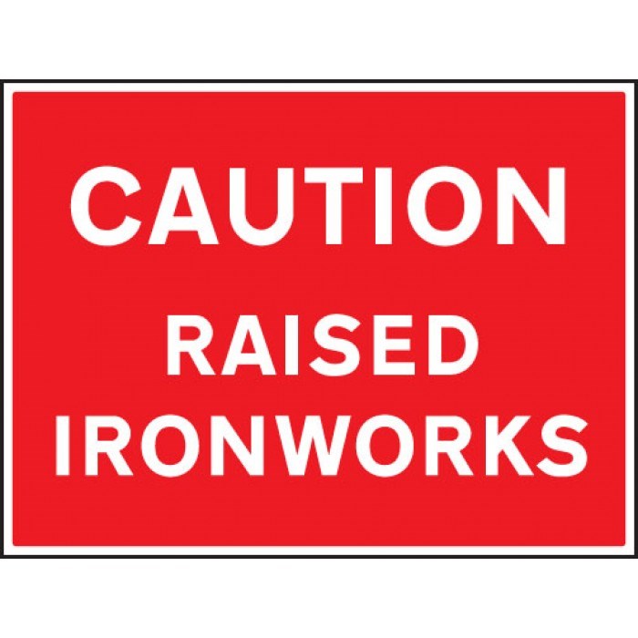 Caution Raised Ironworks Rectangular Sign