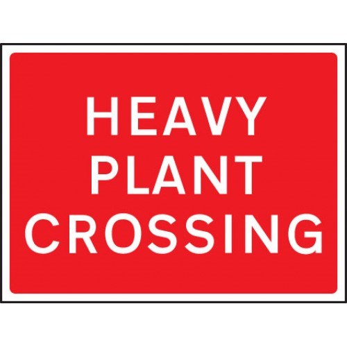 Heavy Plant crossing Rectangular Sign
