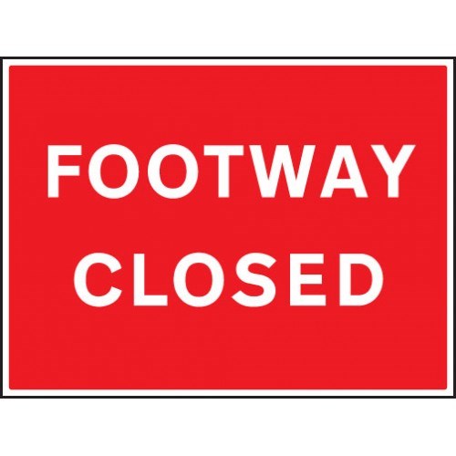 Footway Closed Rectangular Sign